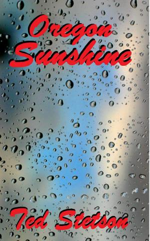 Cover of the book Oregon Sunshine by Ainsley Booth, Sadie Haller