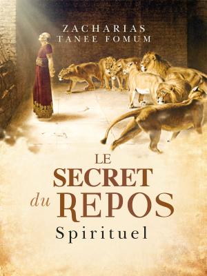 bigCover of the book Le Secret du Repos Spirituel by 
