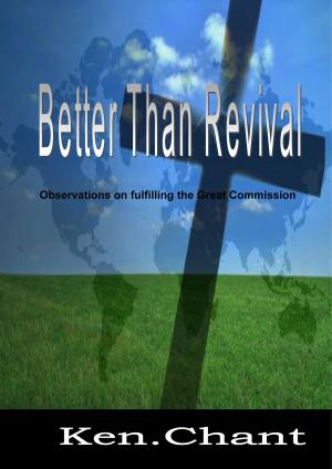 Cover of the book Better Than Revival by Stan DeKoven