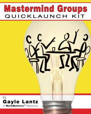 Cover of the book The Mastermind Groups: Quick Launch Kit by Pamela Dennis