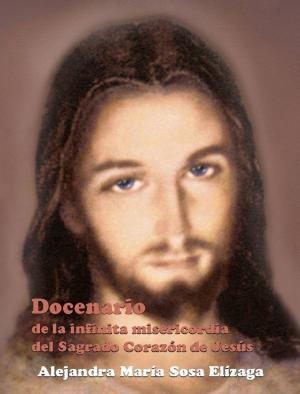 bigCover of the book Docenario de la infinita misericordia del Sagrado Corazón de Jesús by 