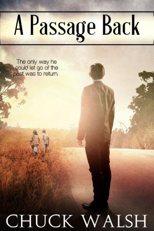 Cover of the book A Passage Back by Judith Ingram