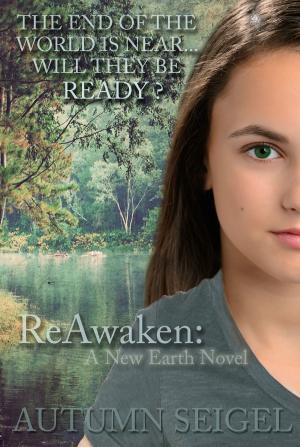 Book cover of ReAwaken: A New Earth Novel (Book #1)