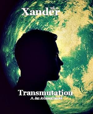 Cover of Xander vol.1 Transmutation