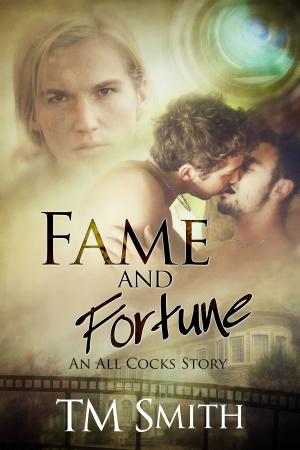 Cover of the book Fame and Fortune by Austyn Chance