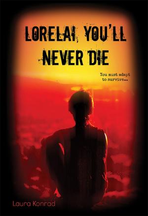 bigCover of the book Lorelai, You'll Never Die by 