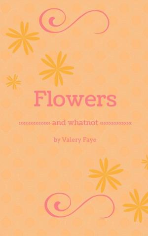 Book cover of Flowers and Whatnot