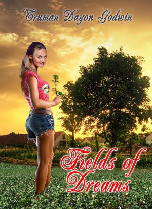 Cover of the book Fields of Dreams by Sharon Rose Mayes