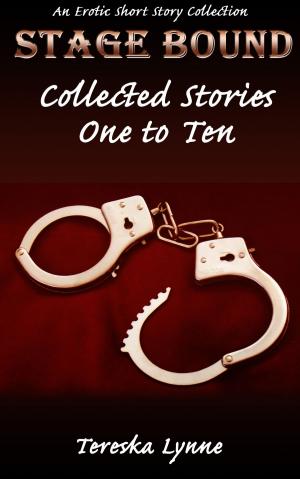 Cover of StageBound Collected Stories One to Ten