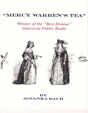Cover of the book Mercy Warren's Tea by Casimir Delavigne