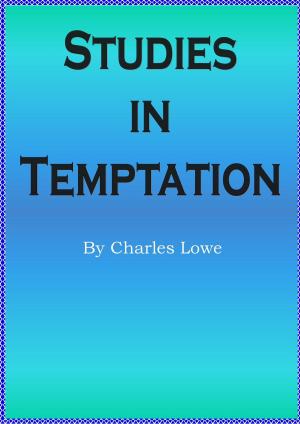 Cover of the book Studies in Temptation by Charles Lowe