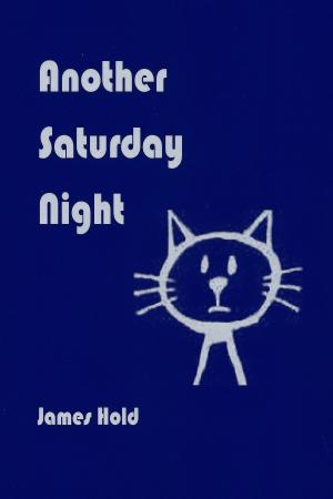 Cover of the book Another Saturday Night by Dan Jones
