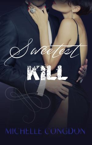 Cover of the book Sweetest Kill by Divya Singh