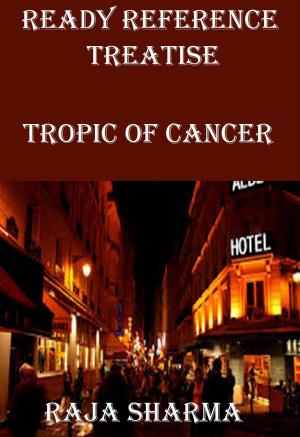 Cover of the book Ready Reference Treatise: Tropic of Cancer by Lisa Groszek