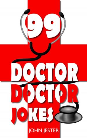 Cover of 99 Doctor, Doctor Jokes
