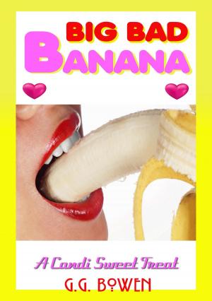 bigCover of the book Big Bad Banana (A Candi Sweet Treat) by 
