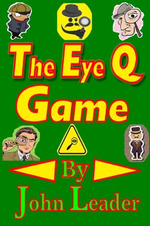 Cover of the book The Eye Q Game by Jim Schneegold