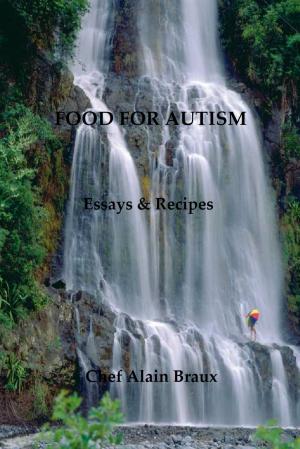 Book cover of Food for Autism: Essays and Recipes