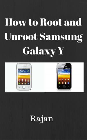 Cover of How To Root And Unroot Samsung Galaxy Y?