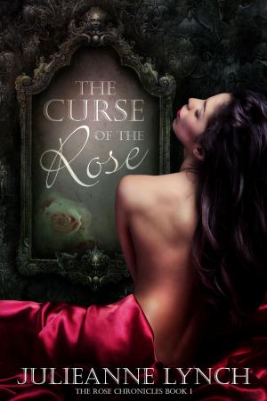 Book cover of The Curse of the Rose