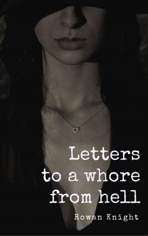 Book cover of Letters to a Whore from Hell