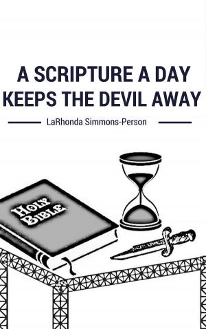 bigCover of the book A Scripture A Day Keeps the Devil Away by 