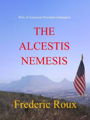 Cover of the book The Alcestis Nemesis by Chuck Morgan