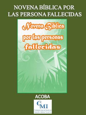 Book cover of Novena Bíblica por las Personas Fallecidas