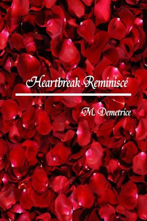 Cover of the book Heartbreak Reminisce by B.B. Blaque