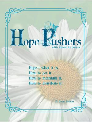 Cover of the book HopePushers: with intent to deliver by Apryl Zarate Schlueter