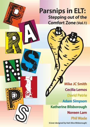 Book cover of PARSNIPS in ELT: Stepping out of the comfort zone (Vol. 1)