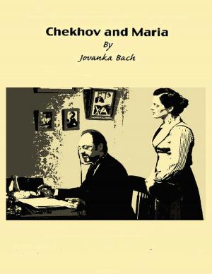 Cover of the book Chekhov and Maria by Alexis Lecaye