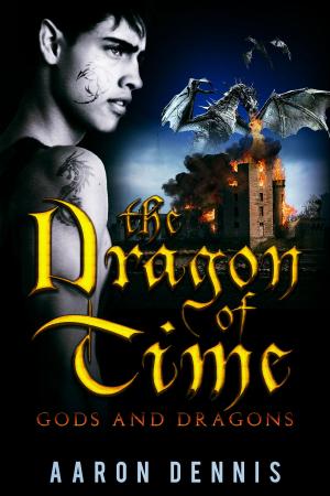 Cover of the book The Dragon of Time: Gods and Dragons by P. D. Kalnay