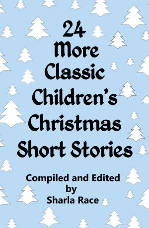 Book cover of 24 More Classic Children’s Christmas Short Stories