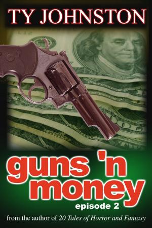 Book cover of Guns 'n Money: Episode 2