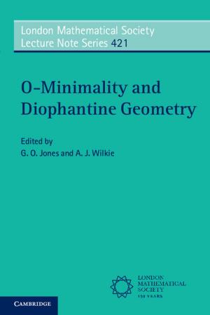Cover of the book O-Minimality and Diophantine Geometry by Beth A. Berkowitz