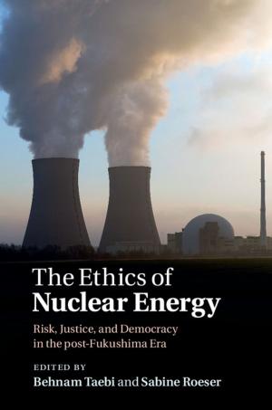 Cover of the book The Ethics of Nuclear Energy by 