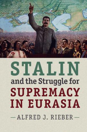 Book cover of Stalin and the Struggle for Supremacy in Eurasia