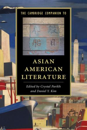 Cover of the book The Cambridge Companion to Asian American Literature by Jonathan Seitz