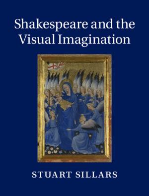 Cover of the book Shakespeare and the Visual Imagination by Adrian Carter, Wayne Hall