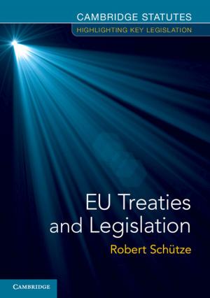 Cover of the book EU Treaties and Legislation by Mark Dincecco