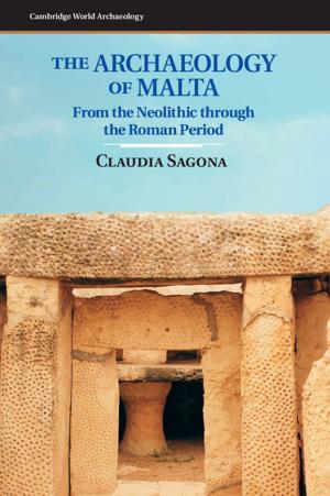 Cover of the book The Archaeology of Malta by Aaron William Moore