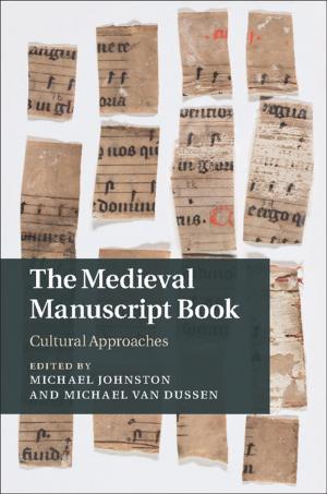 Cover of the book The Medieval Manuscript Book by Lisa Schur, Douglas Kruse, Peter Blanck