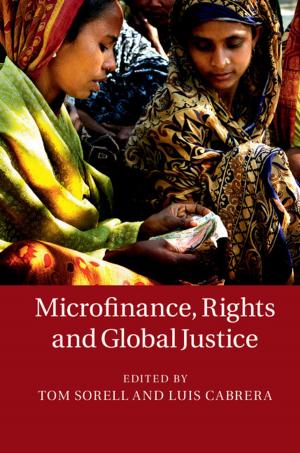 Cover of the book Microfinance, Rights and Global Justice by Eva Magnusson, Jeanne Marecek