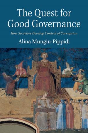 Cover of the book The Quest for Good Governance by Gabriel J. Lord, Catherine E. Powell, Tony Shardlow