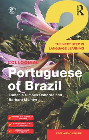 Cover of the book Colloquial Portuguese of Brazil 2 by Maude Williams, Bernard Wilkin