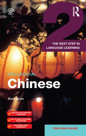 Cover of the book Colloquial Chinese 2 by Jenny Sundén, Malin Sveningsson