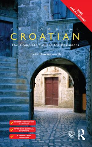 Cover of the book Colloquial Croatian by Kerry Napuk, Eddie Palmer