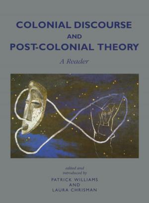 Book cover of Colonial Discourse and Post-Colonial Theory