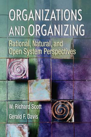 Cover of the book Organizations and Organizing by Martyn Percy